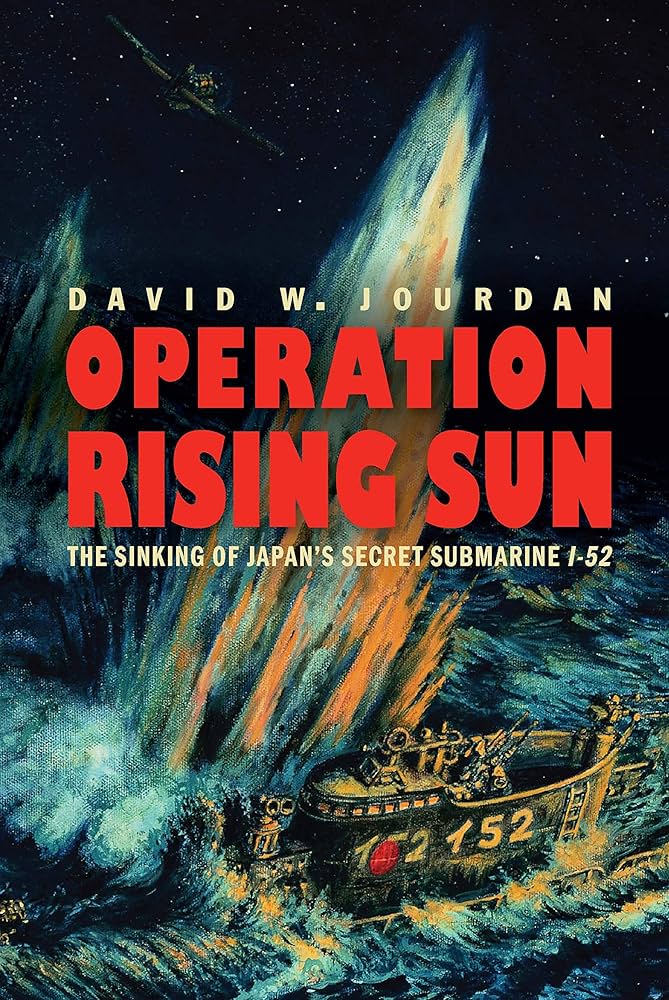 Buy Operation Rising Sun: The Sinking of Japan's Secret